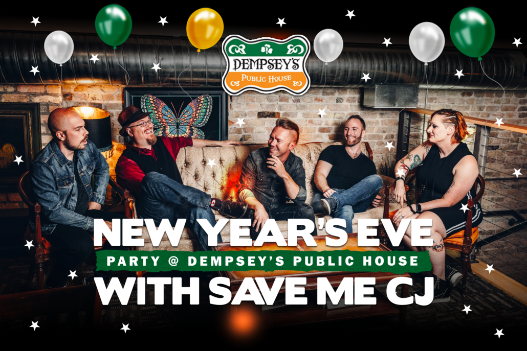 New Year’s Eve w/ Save Me CJ